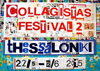 Collagistas Festival Thessaloniki 2015