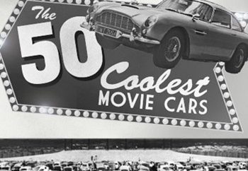 the 50 coolest movie cars